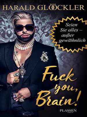 cover image of Fuck you, Brain!